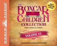 The Boxcar Children Collection Volume 42