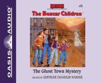 The Ghost Town Mystery