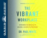 The Vibrant Workplace