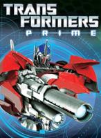 Transformers Prime. The Orion Pax Saga