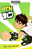 Ben 10 Classics. Volume 1 Ben Here Before