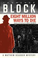 Lawrence Block's Eight Million Ways to Die