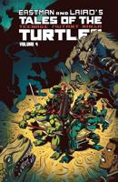 Eastman and Laird's Tales of the Teenage Mutant Ninja Turtles. Volume 4