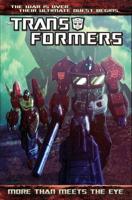 The Transformers. Volume 1. More Than Meets the Eye