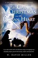 Call of Christmas On the Human Heart