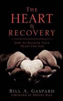 The Heart Of Recovery