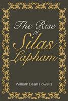 The Rise of Silas Lapham