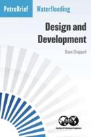 Waterflooding: Design and Development