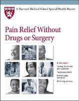 Pain Relief Without Drugs or Surgery