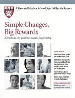 Simple Changes, Big Rewards