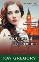 A Woman of Experience (Life, Love and Lies Series, Book 1)