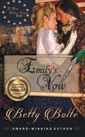 Emily's Vow (A More Perfect Union Series, Book 1)