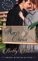 Amy's Choice (A More Perfect Union Series, Book 2)