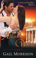 Athenian Wish (Lovers in Paradise Series, Book 4)
