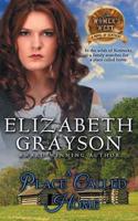 A Place Called Home (the Women's West Series, Book 3)