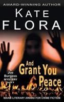And Grant You Peace (A Joe Burgess Mystery, Book 4)