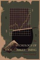 The Psychology of Stock Market Timing