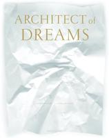 Architect of Dreams
