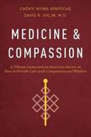 Medicine and Compassion
