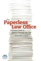 Practicing Law in the State of Paperlessness