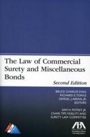 The Law of Commercial Surety and Miscellaneous Bonds