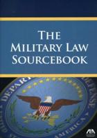 The Military Law Sourcebook