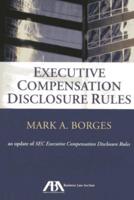 Executive Compensation Disclosure Rules