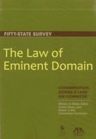 The Law of Eminent Domain
