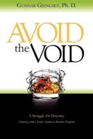 Avoid the Void