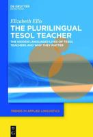 The Plurilingual ESOL Teacher