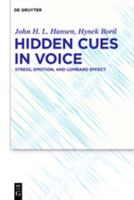 Hidden Cues in Voice