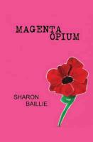 Magenta Opium