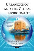 Urbanization and the Global Environment