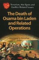 The Death of Osama Bin Laden and Related Operations