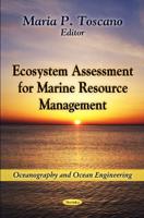 Ecosystem Assessment for Marine Resource Management