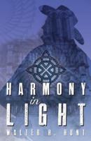 Harmony in Light