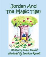 Jordan and the Magic Tiger
