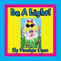 Be A Light!