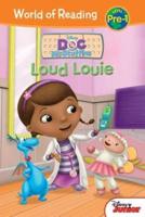 Doc McStuffins: Loud Louie