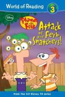 Phineas and Ferb: Attack of the Ferb Snatchers!
