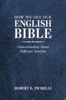 How We Get Our English Bible