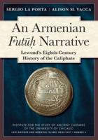 An Armenian Futuh Narrative