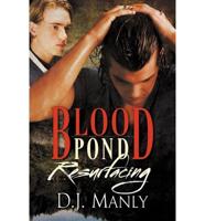 Blood Pond Resurfacing (Blood Pond #2)