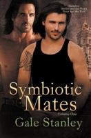Symbiotic Mates Volume One