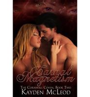 Carnal Magnetism (The Cornwall Coven #2)