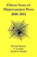 Fifteen Years of Hippocampus Press: 2000-2015
