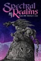 Spectral Realms No. 9: Summer 2018