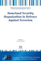 Homeland Security Organization in Defence Against Terrorism