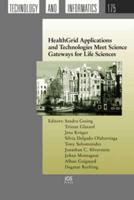 Healthgrid Applications and Technologies Meet Science Gateways for Life Sciences