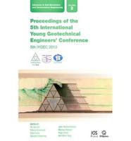 Proceedings of the 5th International Young Geotechnical Engineers' Conferen